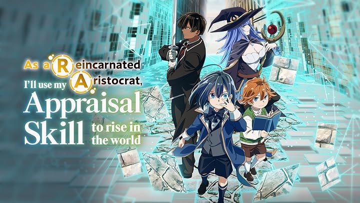 As a Reincarnated Aristocrat, I’ll Use My Appraisal Skill to Rise in the World  Multi Audio [Hindi-Tamil-Telugu-Kan-Jap] 480p, 720p & 1080p HD WEB-DL | 10bit HEVC ESub banner