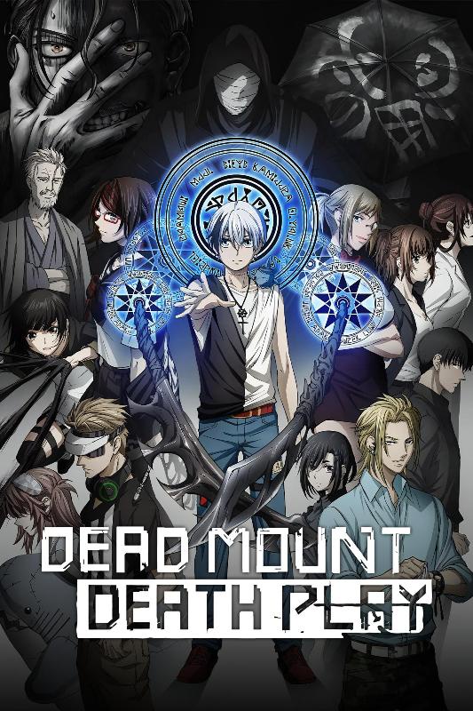 Dead Mount Death Play poster